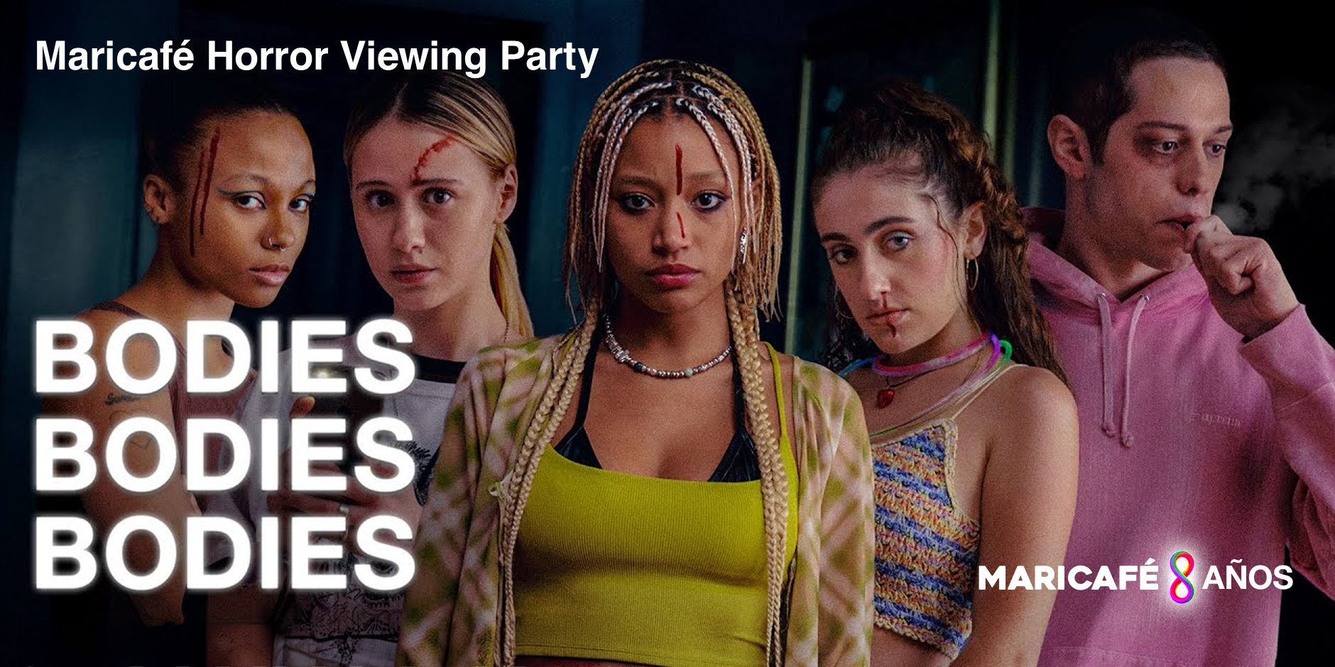 BODIES BODIES BODIES – Maricafe Horror Viewing Party