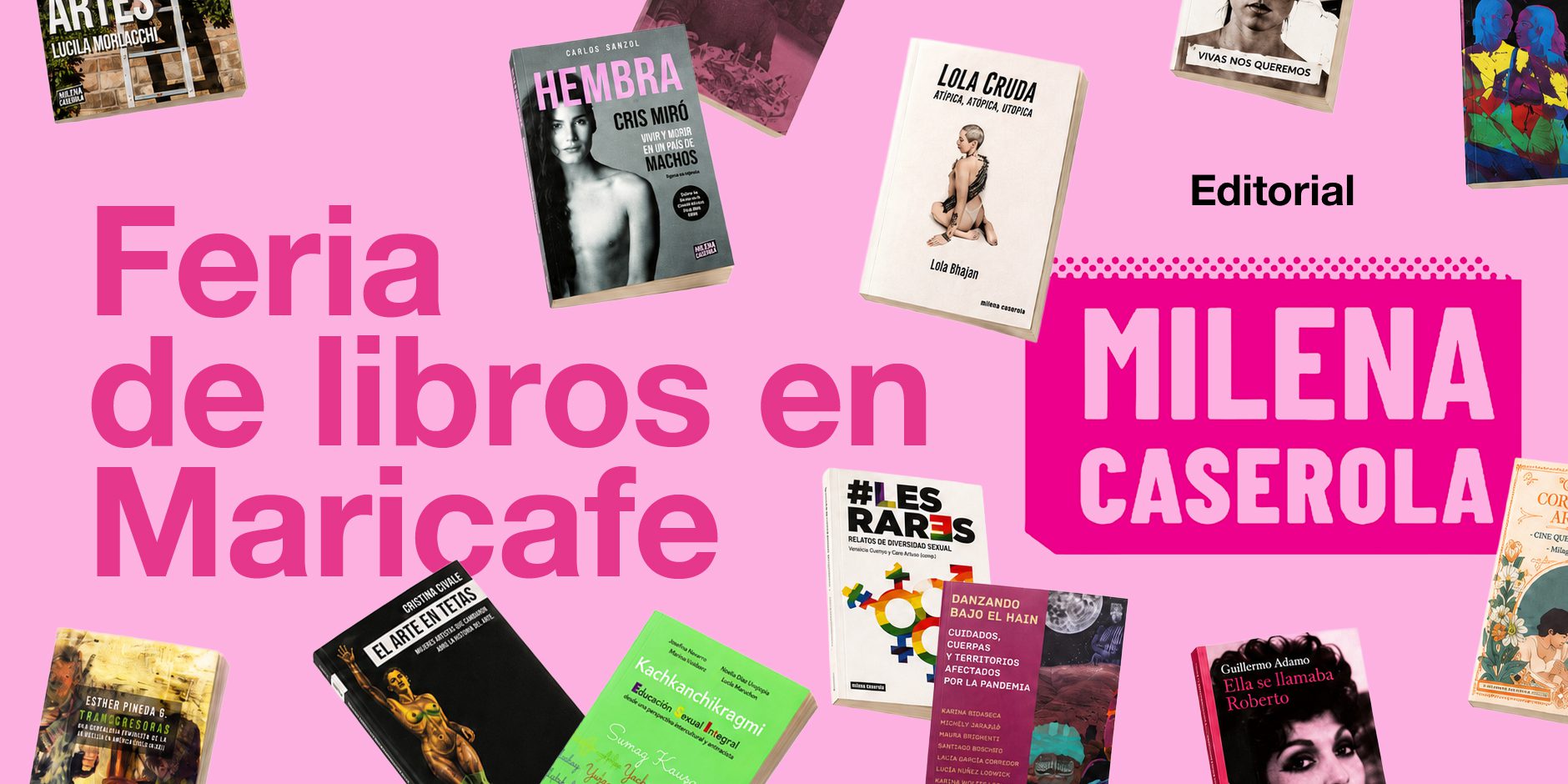 Feria de Libros en Maricafé: MILENA CASEROLA Editorial